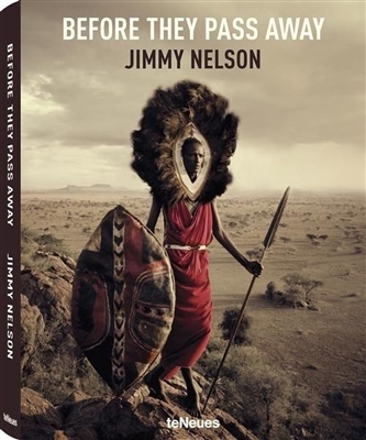 Jimmy Nelson – Before They Pass Away (2020)