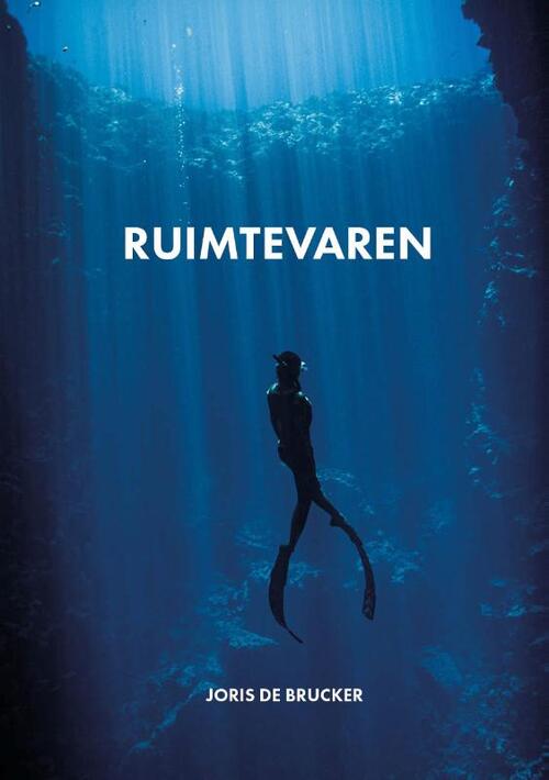 Ruimtevaren -  Joris de Brucker (ISBN: 9789083092478)