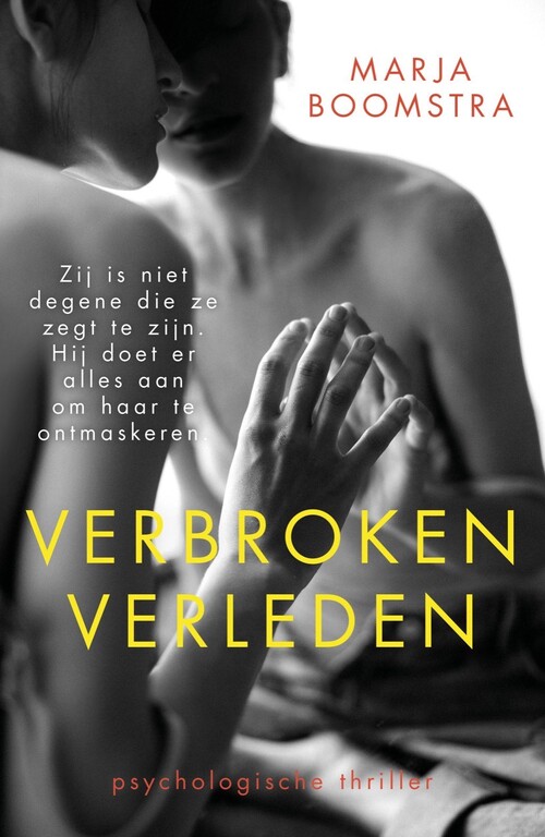Verbroken verleden -  Marja Boomstra (ISBN: 9789083096599)
