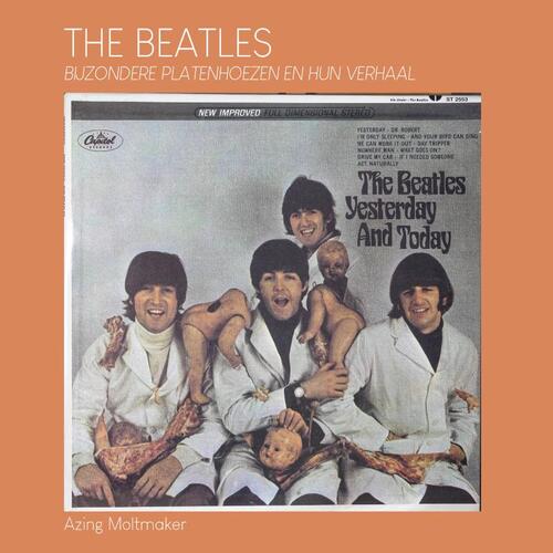 The Beatles -  Azing Moltmaker (ISBN: 9789083144368)