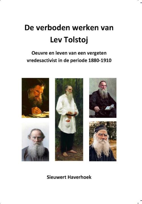 De verboden werken van Lev Tolstoj -  Sieuwert Haverhoek (ISBN: 9789083156446)