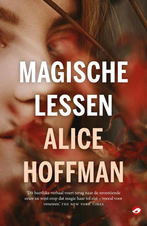 Magische lessen -  Alice Hoffman (ISBN: 9789083166360)