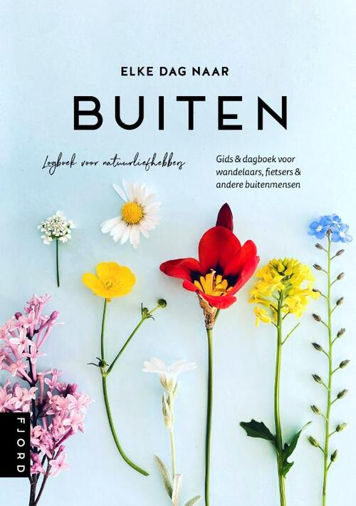 Elke dag naar buiten -  Petra de Hamer (ISBN: 9789083169187)