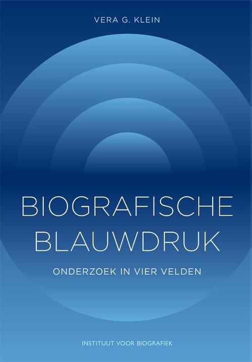 Biografische Blauwdruk -  Vera G. Klein (ISBN: 9789083182056)
