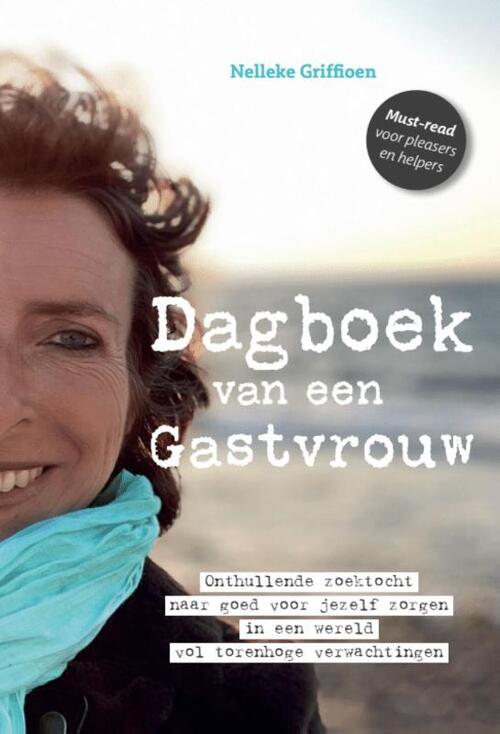 Dagboek van een Gastvrouw -  Nelleke Griffioen (ISBN: 9789083210445)