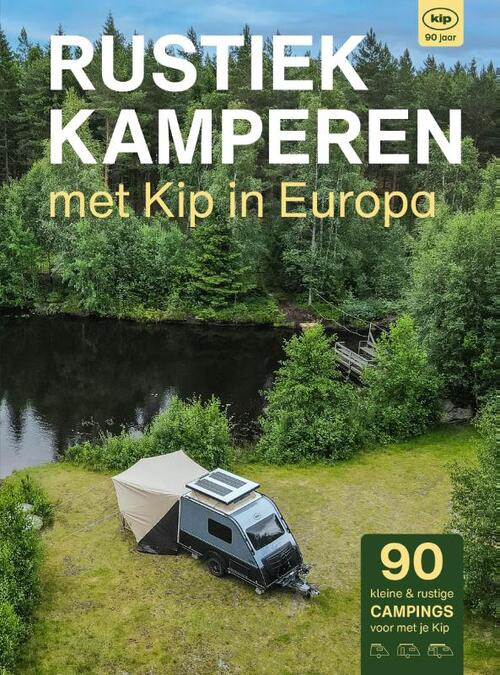 Bert Loorbach Rustiek Kamperen met Kip in Europa -   (ISBN: 9789083226293)