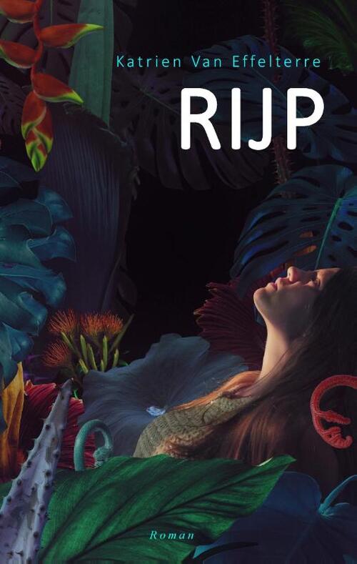 Rijp -  Katrien van Effelterre (ISBN: 9789083233741)