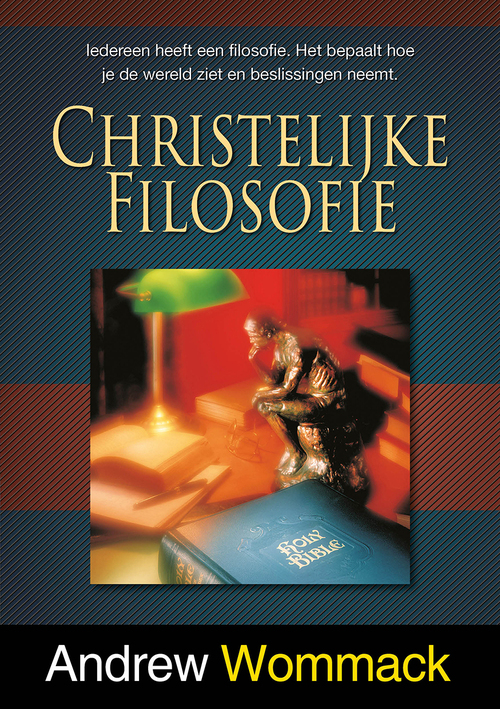 Andrew Wommack Christelijke filosofie -   (ISBN: 9789083240657)
