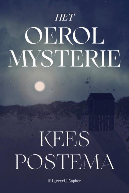 Het Oerol Mysterie -  Kees Postema (ISBN: 9789083310763)