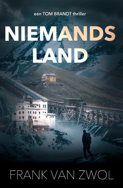 Niemandsland -  Frank van Zwol (ISBN: 9789083344508)