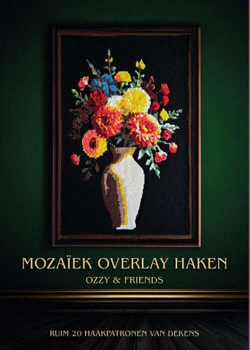 Mozaiek overlay haken -  Oscar de Bruyn (ISBN: 9789083370828)