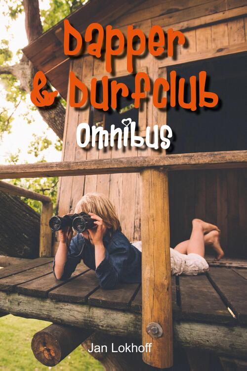 Dapper en durfclub -  Jan Lokhoff (ISBN: 9789083389172)