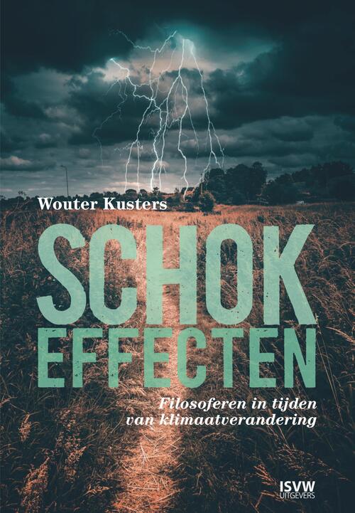 Wouter Kusters Schokeffecten -   (ISBN: 9789083417226)