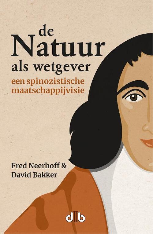 De Natuur als wetgever -  David Bakker, Fred Neerhoff (ISBN: 9789083418407)