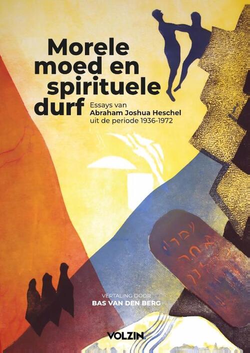 Bas van den Berg Morele moed en spirituele durf -   (ISBN: 9789083455464)
