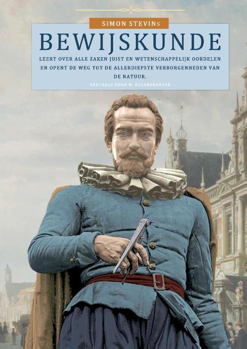Simon Stevins Bewijskunde -  Simon Stevin (ISBN: 9789083471006)