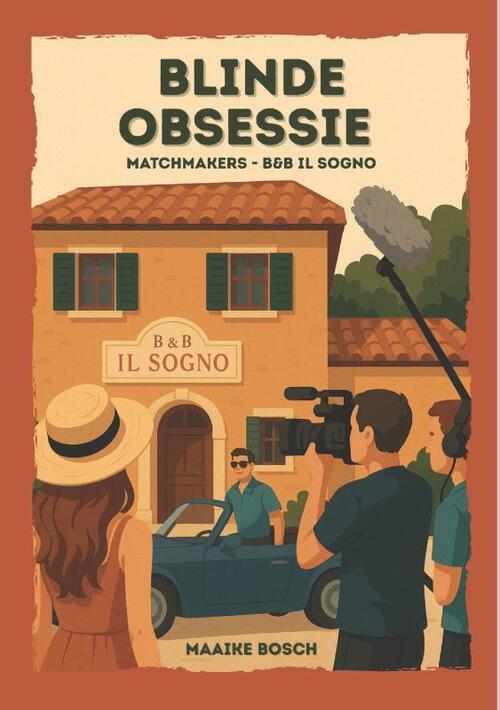 Maaike Bosch Blinde obsessie -   (ISBN: 9789083483290)