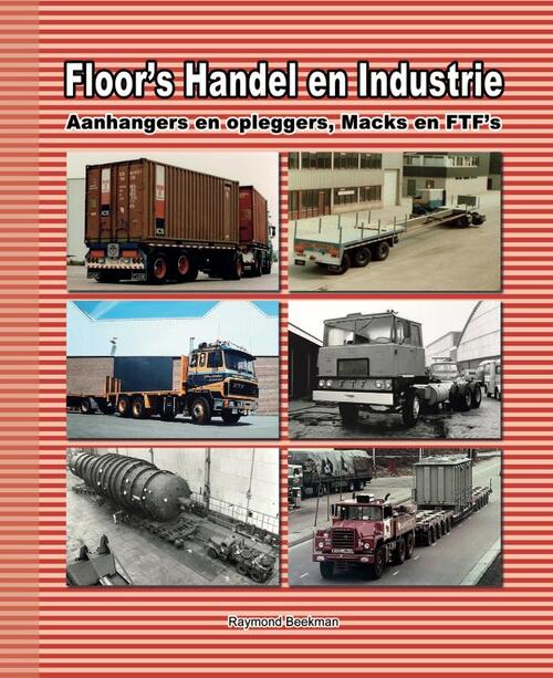 Raymond Beekman Floor's Handel en Industrie -   (ISBN: 9789083488875)