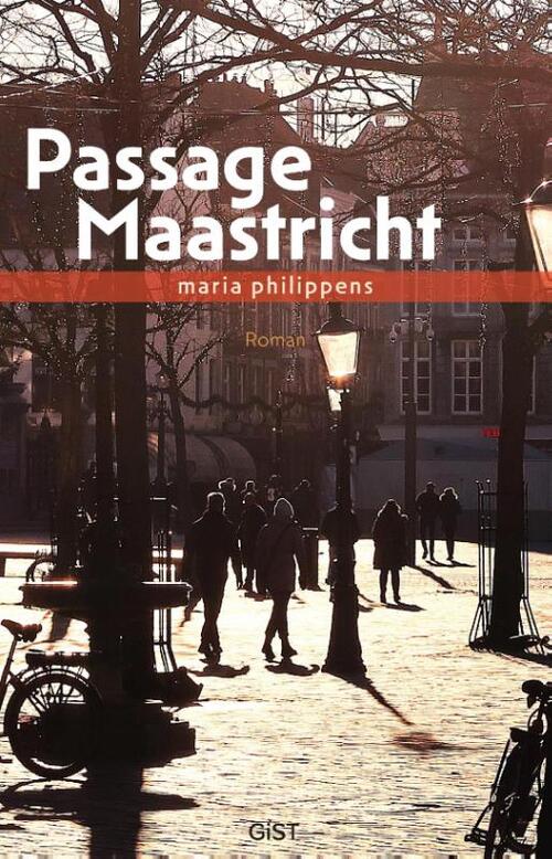 Passage Maastricht -  Maria Philippens (ISBN: 9789083504216)