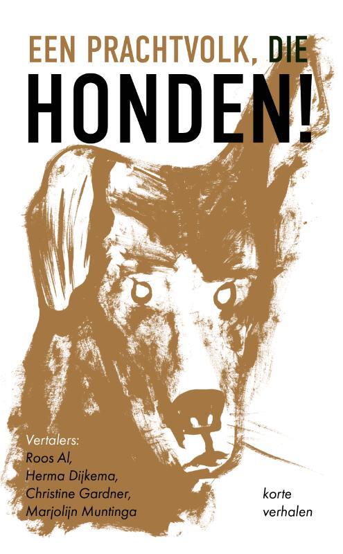 Een prachtvolk, die honden! -  Aleksandr Koeprin (ISBN: 9789083520537)