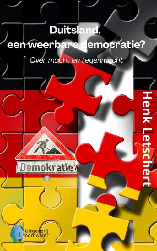 Henk Letschert Duitsland, een weerbare democratie℃ -   (ISBN: 9789083522852)
