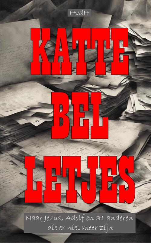 Kattebelletjes -  Haye van der Heyden (ISBN: 9789083533513)