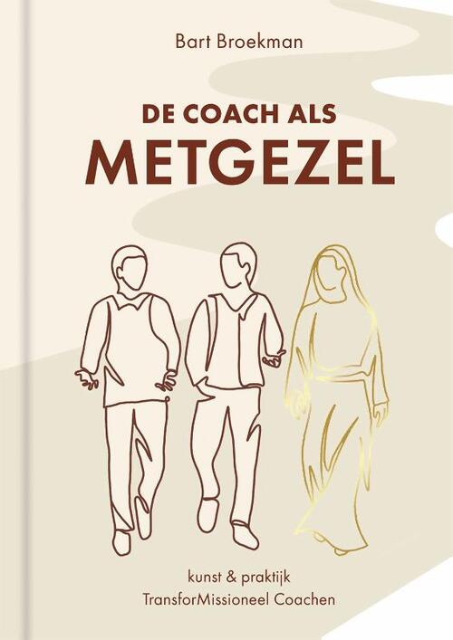 De coach als metgezel -  Bart Broekman (ISBN: 9789083534190)