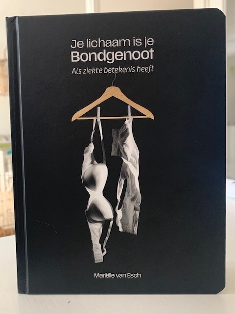 Je lichaam is je bondgenoot -  Marielle van Esch (ISBN: 9789083550404)