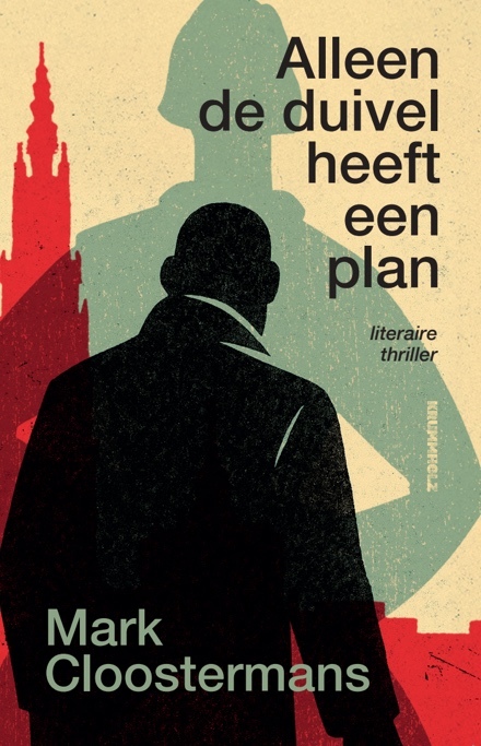 Mark Cloostermans Alleen de duivel heeft een plan -   (ISBN: 9789083555973)