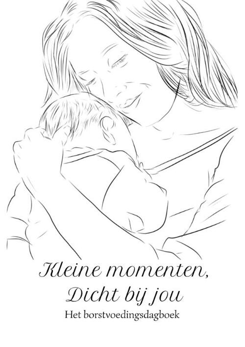 Kleine momenten, dicht bij jou -  Sabine Koolen (ISBN: 9789083557311)