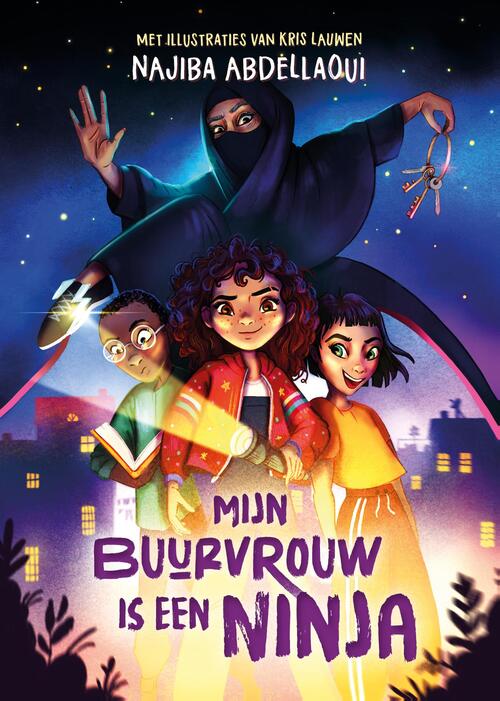 Mijn buurvrouw is een ninja -  Najiba Abdellaoui (ISBN: 9789083558097)