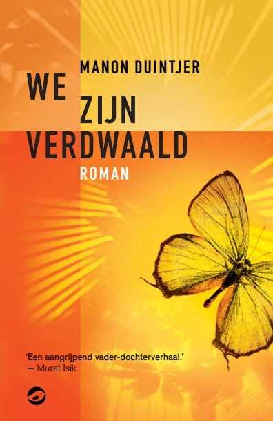 We zijn verdwaald -  Manon Duintjer (ISBN: 9789083563862)