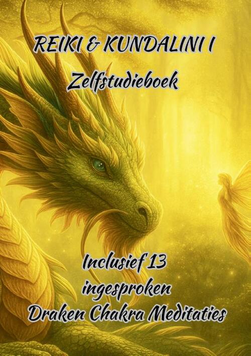 Reiki & Kundalini I Zelfstudieboek -  Margret Pouwer (ISBN: 9789083564500)