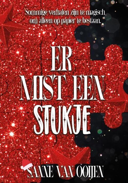 Er mist een stukje -  Sanne van Ooijen (ISBN: 9789083573540)