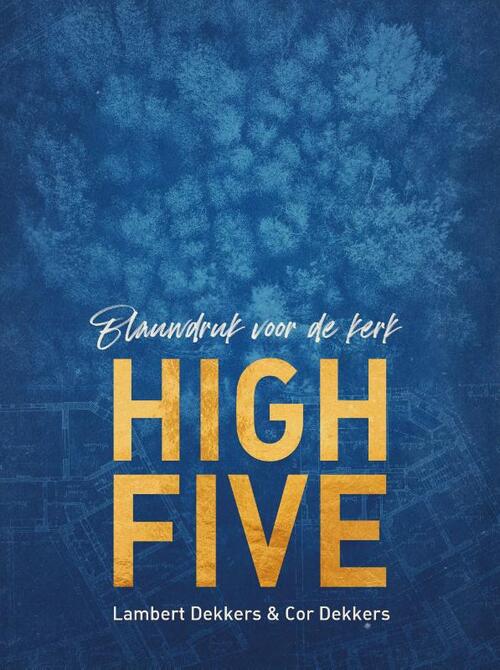 High Five -  Cor Dekkers, Lambert Dekkers (ISBN: 9789083581859)
