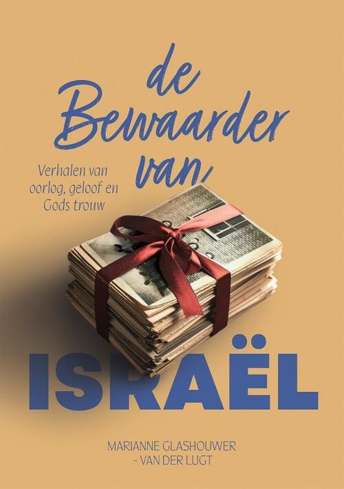Marianne Glashouwer-van der Lugt De Bewaarder van Israël -   (ISBN: 9789083581873)