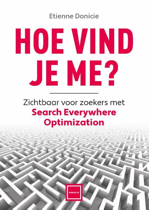 Hoe vind je me? -  Etienne Donicie (ISBN: 9789083592008)