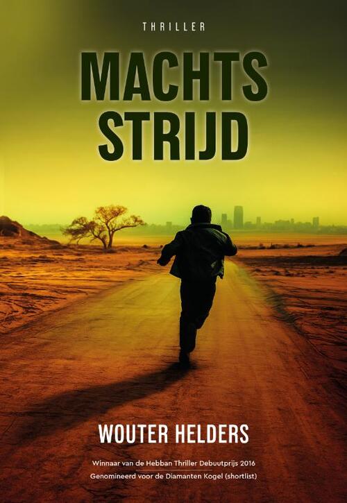 Wouter Helders Machtsstrijd -   (ISBN: 9789083604602)