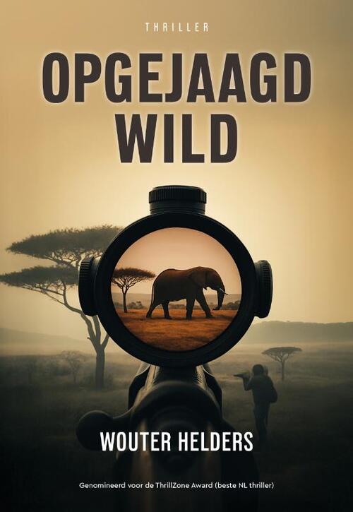 Wouter Helders Opgejaagd Wild -   (ISBN: 9789083604626)