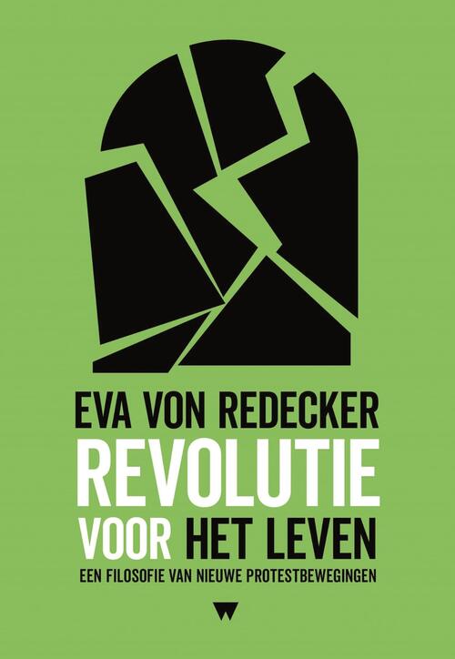 Revolutie voor het leven -  Eva Von Redecker (ISBN: 9789083611006)