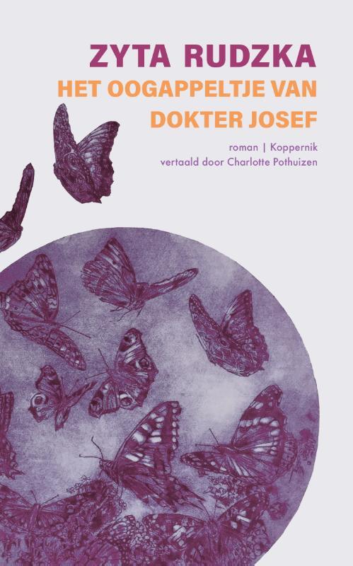 Het oogappeltje van dokter Josef -  Zyta Rudzka (ISBN: 9789083616285)