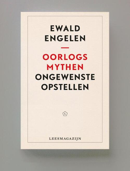 Oorlogsmythen -  Ewald Engelen (ISBN: 9789083622705)