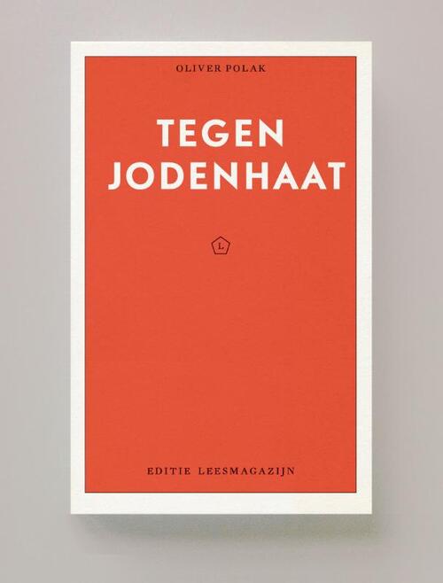 Tegen Jodenhaat -  Oliver Polak (ISBN: 9789083622729)