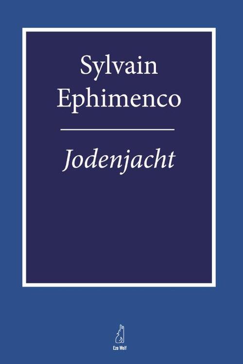 Jodenjacht -  Sylvain Ephimenco (ISBN: 9789083635026)