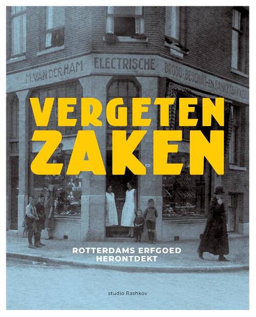 Stichting Vergeten Zaken Vergeten Zaken -   (ISBN: 9789083649306)