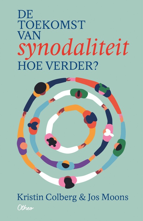 Jos Moons, Kristin Colberg De toekomst van synodaliteit -   (ISBN: 9789085281801)