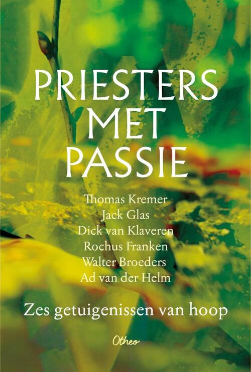Ad van der Helm Priesters met passie -   (ISBN: 9789085288411)