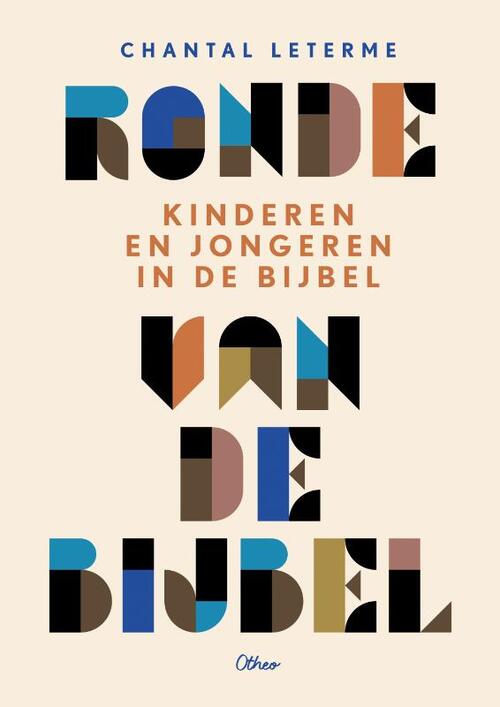 Chantal Leterme Kinderen en jongeren in de Bijbel -   (ISBN: 9789085288428)