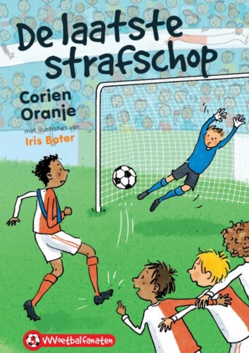 De laatste strafschop -  Corien Oranje (ISBN: 9789085435648)
