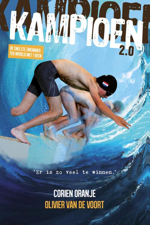 Corien Oranje, Olivier van de Voort Kampioen 2.0 -   (ISBN: 9789085436317)